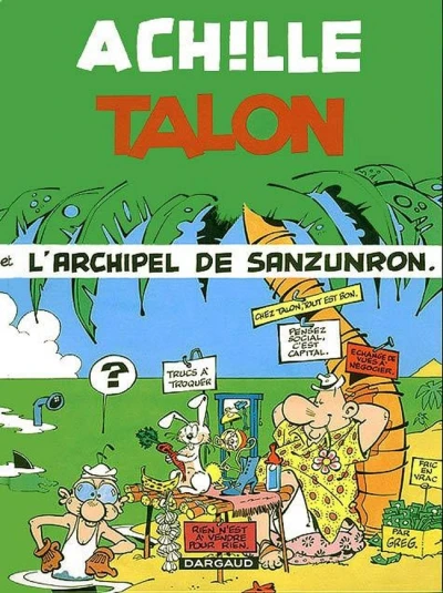 Cover of Achille Talon et l'archipel de Sanzunron