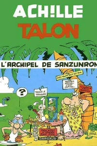 Achille Talon et l'archipel de Sanzunron