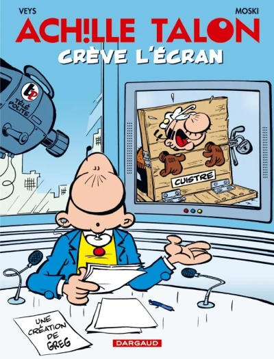 Cover of Achillon Talon crève l'écran