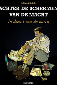 In dienst van de partij