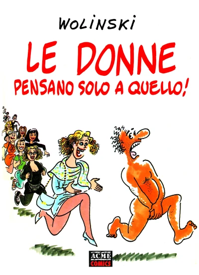 Cover of Le donne pensano solo a quello!
