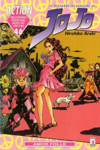 Le bizzarre avventure di JoJo 46: Amor folle