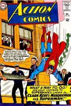 Clark Kent's Masquerade as Superman