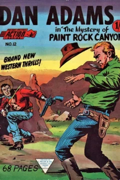 Dan Adams The Mystery of Paint Rock Canyon