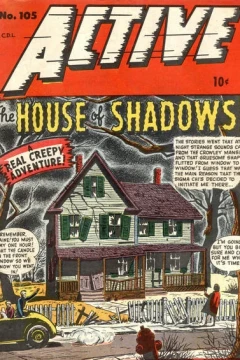 The House of Shadows!