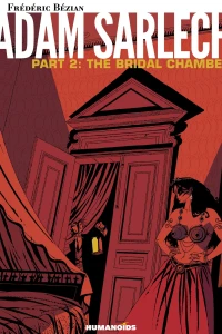 Part 2: The Bridal Chamber