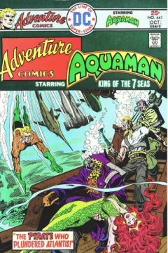 Aquaman: "The Pirate Who Plundered Atlantis"