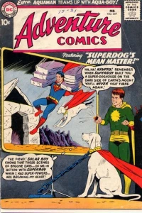 Krypto's Mean Master! / The Comic Book Archer! / The Kid from Atlantis!