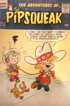 The Adventures of ...Pipsqueak