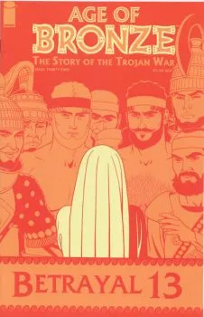 Cover of The Story of the Trojan War: Betrayal Part 13