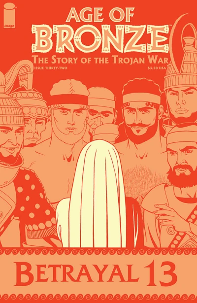Cover of The Story of the Trojan War: Betrayal Part 13