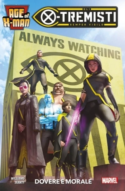 Cover of Gli X-Tremisti: Dovere e morale