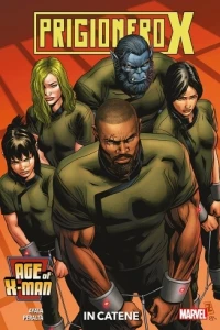 Prigioniero X: In catene