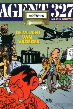Dossier De Vlucht van Vroeger
