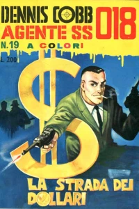 La Strada dei Dollari
