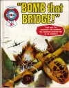 Cover of "Bomb That Bridge!"