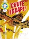 Cover of 'Chute Escape!