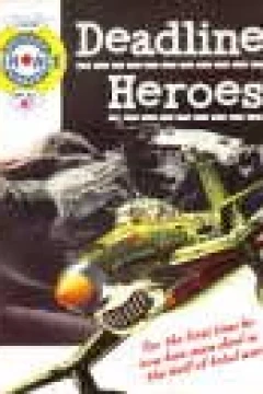 Deadline Heroes