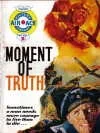 Cover of Moment Of Truth