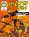 Cover of The Loaded Dice