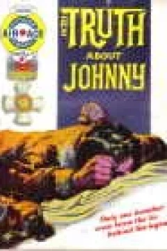 The Truth About Johnny