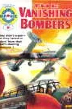 The Vanishing Bombers