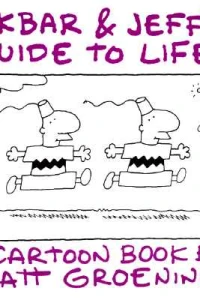 Akbar and Jeff`s guide to life