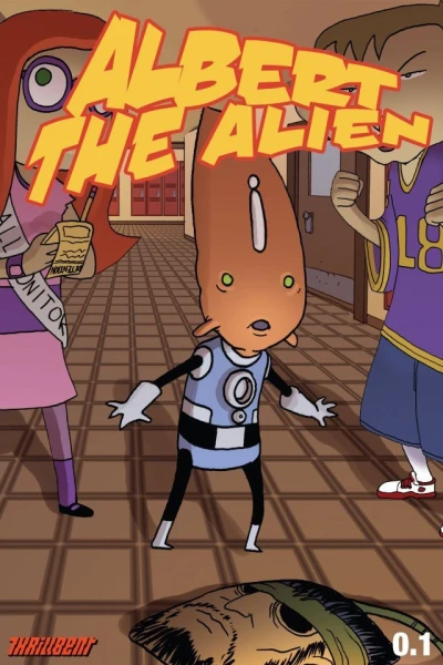 Cover of Albert the Alien Is Using the Hallpass