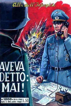 Aveva Detto: Mai!