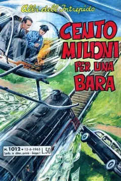 Cento Milioni per una Bara