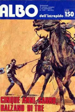 Cinque anni, Sauro, Balzano di tre