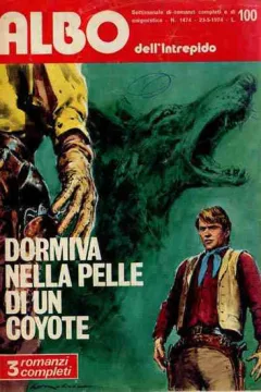 Dormiva nelle pelle di un coyote