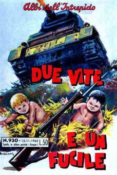 Due Vite e un Fucile