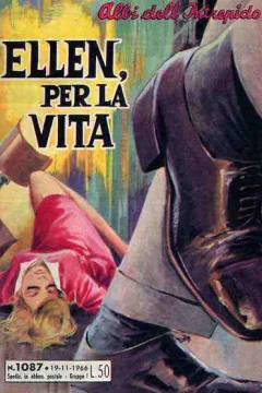Ellen, Per la Vita