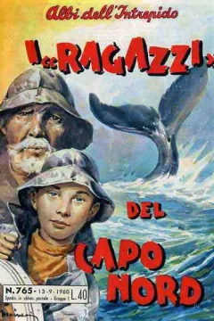 I "Ragazzi" del Capo Nord