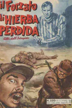 Il Forzato di Hierba Perdida