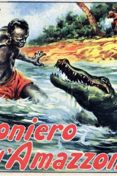 il Prigioniero dell'Amazzonia
