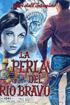 La Peria del Rio Bravo