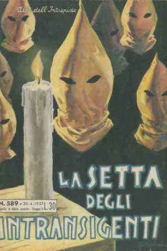 La Setta degli Intransigenti