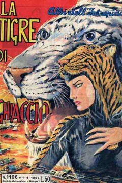 La Tigre di Chiaccio