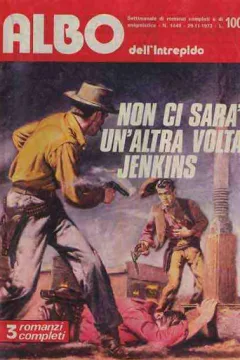 Non di Sara' un'altra volta Jenkins