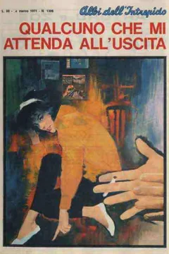 Qualcuno Che mi Attenda All'uscita