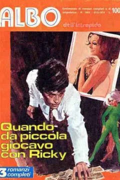 Quando da piccola giocavo con Ricky
