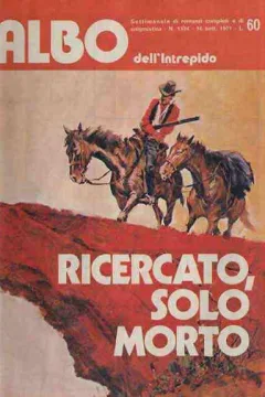 Ricercato, solo morto