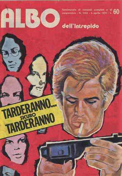 Cover of Tarderanno... siciro Tarderanno