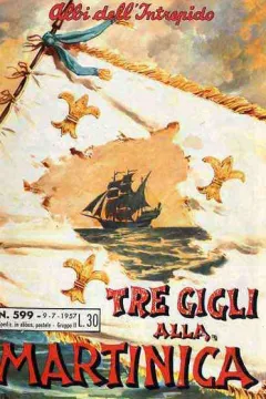 Tre Gigli alla Martinica