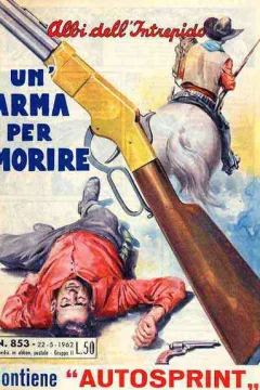 Un arma per morire