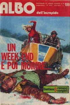Un week end e poi morire...