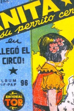 Anita y su perrito cero en llego el circo!