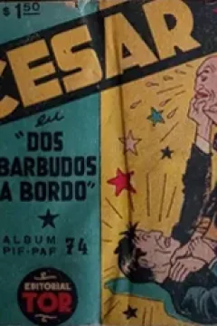 Cesar en "Dos Barbudos a Bordo"